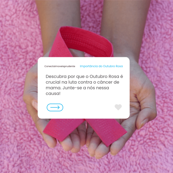 Qual a Importância do Outubro Rosa?