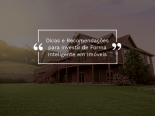 Investimentos Inteligentes em Imveis: Dicas e Recomendaes